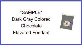 Dark Gray Chocolate Fondant Sample