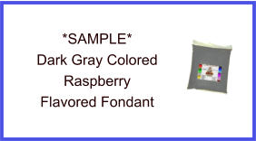 Dark Gray Raspberry Fondant Sample