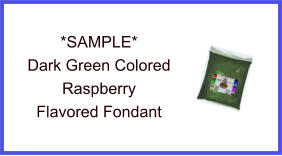 Dark Green Raspberry Fondant Sample