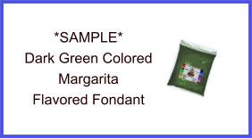 Dark Green Margarita Fondant Sample
