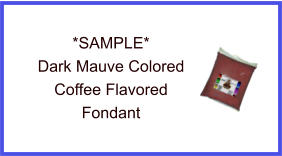 Dark Mauve Coffee Fondant Sample