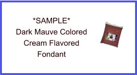 Dark Mauve Cream Fondant Sample