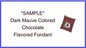 Dark Mauve Chocolate Fondant Sample