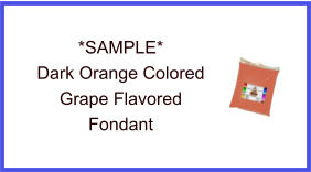 Dark Orange Grape Fondant Sample