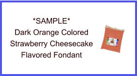 Dark Orange Strawberry Cheesecake Fondant Sample