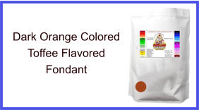 Dark Orange Toffee Fondant