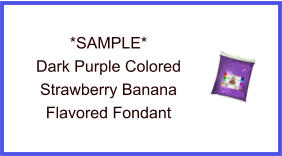 Dark Purple Strawberry Banana Fondant Sample