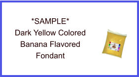 Dark Yellow Banana Fondant Sample