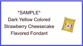 Dark Yellow Strawberry Cheesecake Fondant Sample