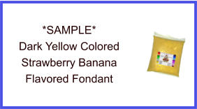 Dark Yellow Strawberry Banana Fondant Sample