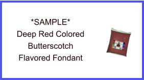 Deep Red Butterscotch Fondant Sample