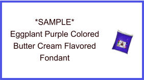 Eggplant Purple Butter Cream Fondant Sample