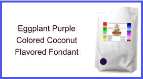 Eggplant Purple Coconut Fondant