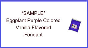 Eggplant Purple Vanilla Fondant Sample