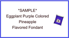 Eggplant Purple Pineapple Fondant Sample