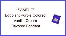 Eggplant Purple Vanilla Fondant Sample