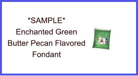 Enchanted Green Butter Pecan Fondant Sample