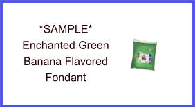 Enchanted Green Banana Fondant Sample