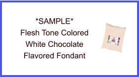 Flesh Tone White Chocolate Fondant Sample