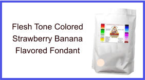 Flesh Tone Strawberry Banana Fondant