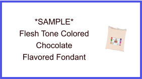 Flesh Tone Chocolate Fondant Sample