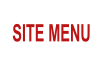 SITE MENU