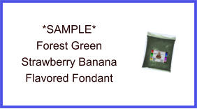 Forest Green Strawberry Banana Fondant Sample