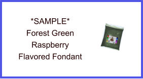 Forest Green Raspberry Fondant Sample