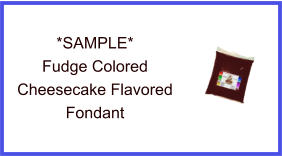 Fudge Cheesecake Fondant Sample
