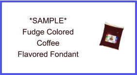 Fudge Coffee Fondant Sample