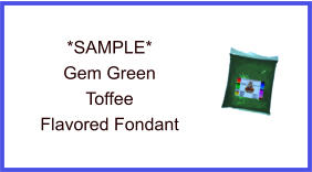 Gem Green Toffee Fondant Sample
