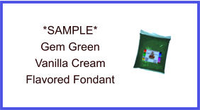 Gem Green Vanilla Cream Fondant Sample