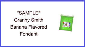 Granny Smith Banana Fondant Sample