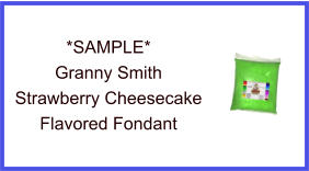 Granny Smith Strawberry Cheesecake Fondant Sample
