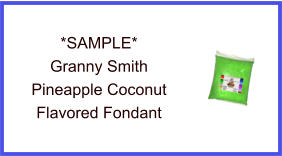 Granny Smith Pineapple Coconut Fondant Sample