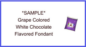 Grape White Chocolate Fondant Sample
