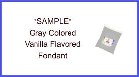 Gray Vanilla Fondant Sample
