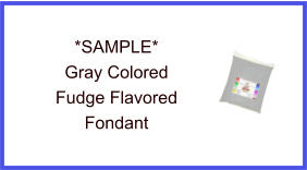 Gray Fudge Fondant Sample