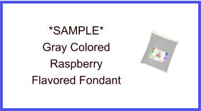 Gray Raspberry Fondant Sample