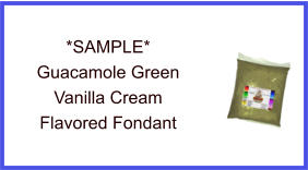 Guacamole Green Vanilla Cream Fondant Sample