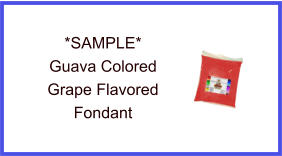 Guava Grape Fondant Sample