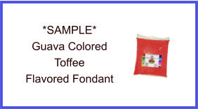 Guava Toffee Fondant Sample