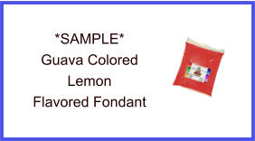 Guava Lemon Fondant Sample