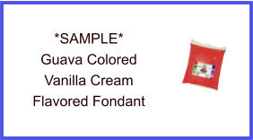 Guava Vanilla Cream Fondant Sample