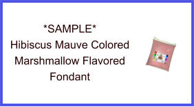 Hibiscus Mauve Marshmallow Fondant Sample