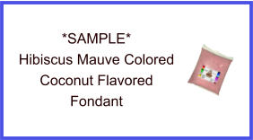 Hibiscus Mauve Coconut Fondant Sample