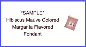 Hibiscus Margarita Fondant Sample