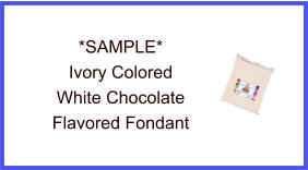 Ivory White Chocolate Fondant Sample
