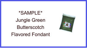 Jungle Green Butterscotch Fondant Sample