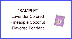 Lavender Pineapple Coconut Fondant Sample